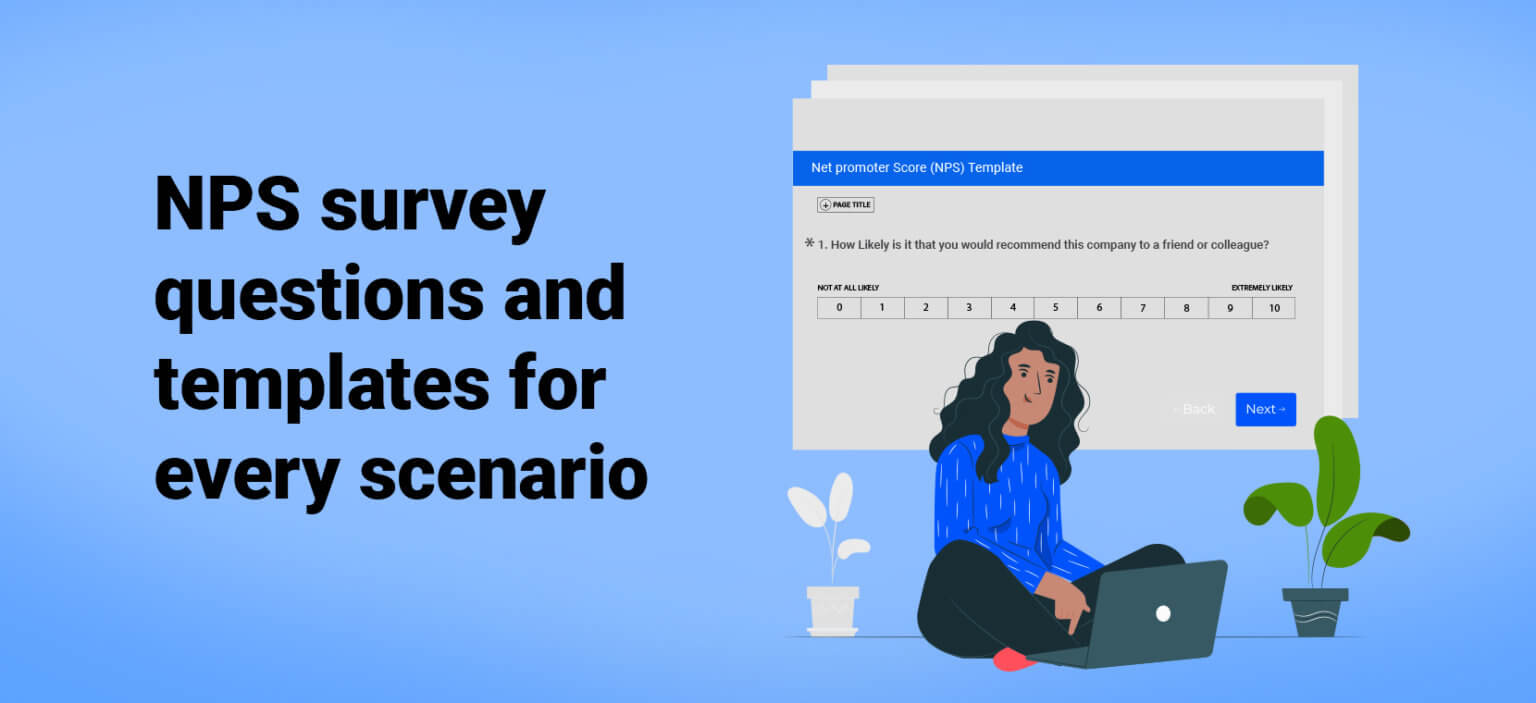 Net Promoter Score Survey Questions and Templates (2021)