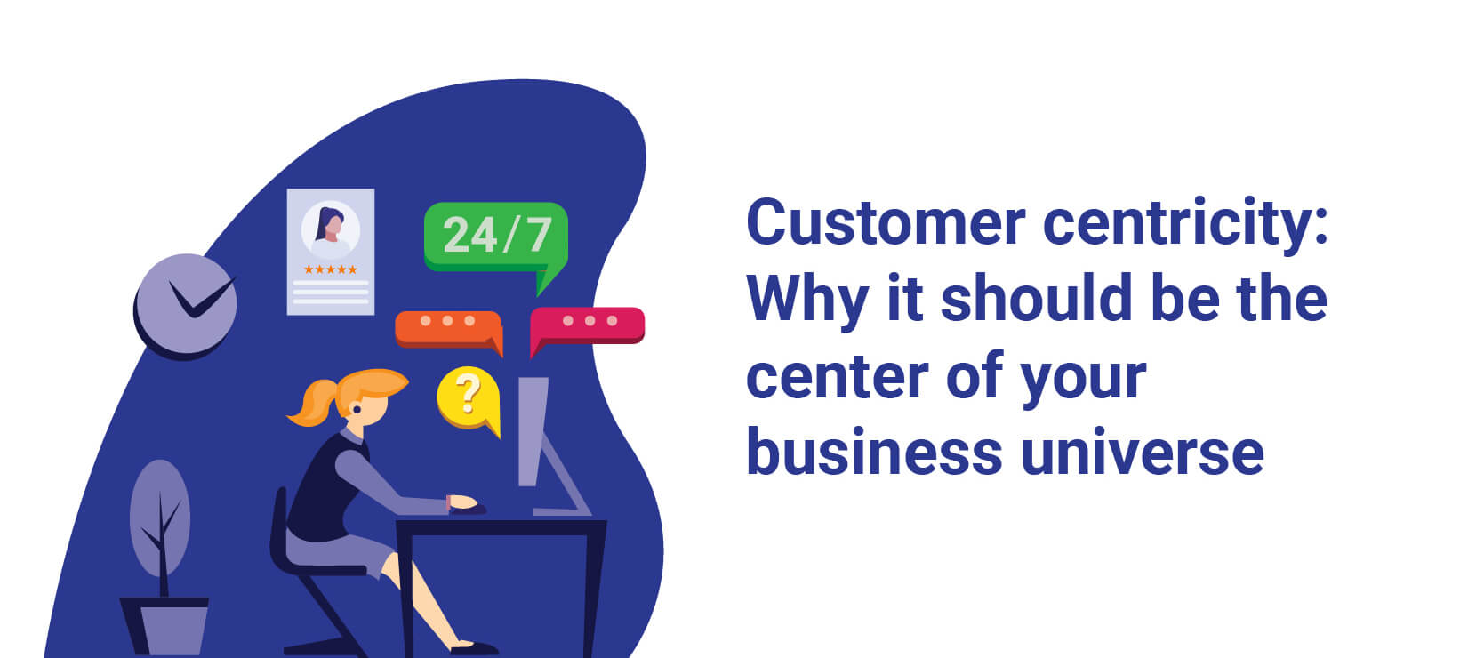 Customer centricity