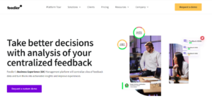 Feedier and SurveySenum both enable businesses to listen to and analyze customer responses in real time.