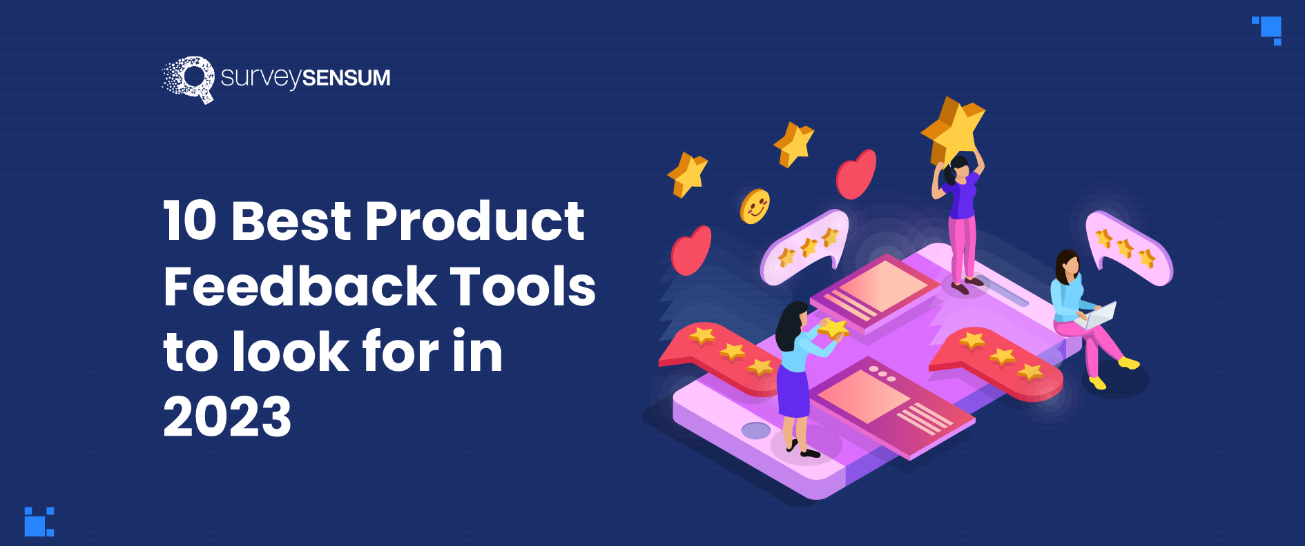 10 Best Product Feedback Tools to look for in 2023