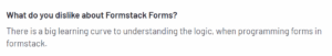 Customer review explaining the learning curve in Formstack